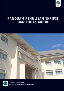 Panduan Penulisan Skripsi Dan Tugas Akhir: Artikel Ilmiah, Buku, Hak ...